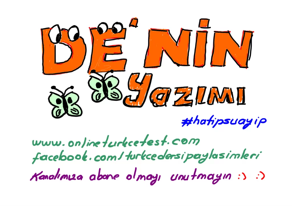 “de” Bağlacı ve “-de” Ekinin Yazılışı