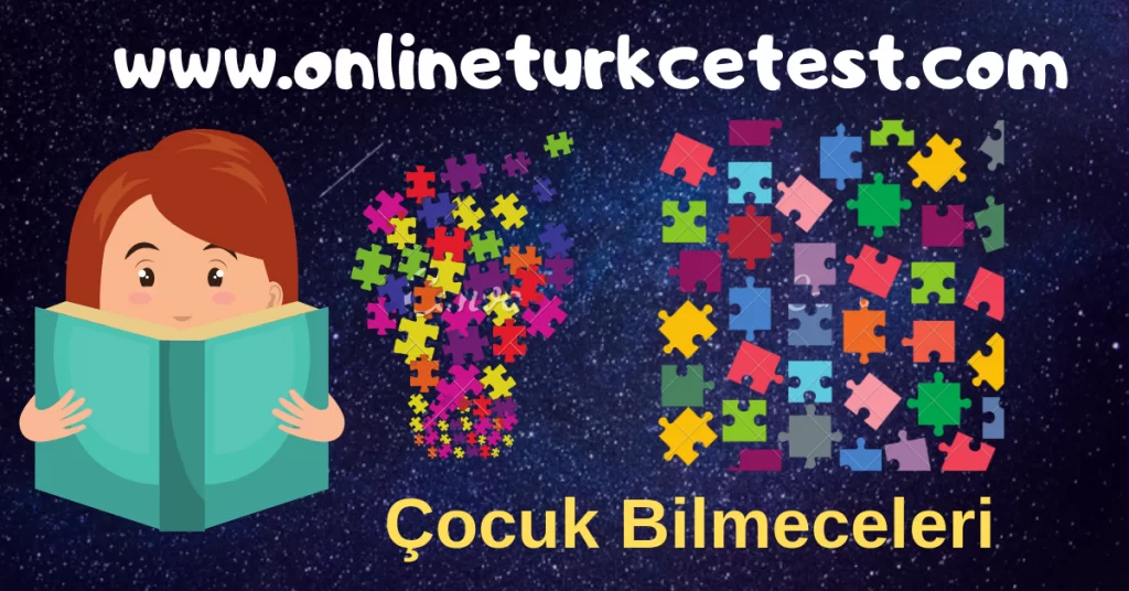Çocuk Bilmeceleri