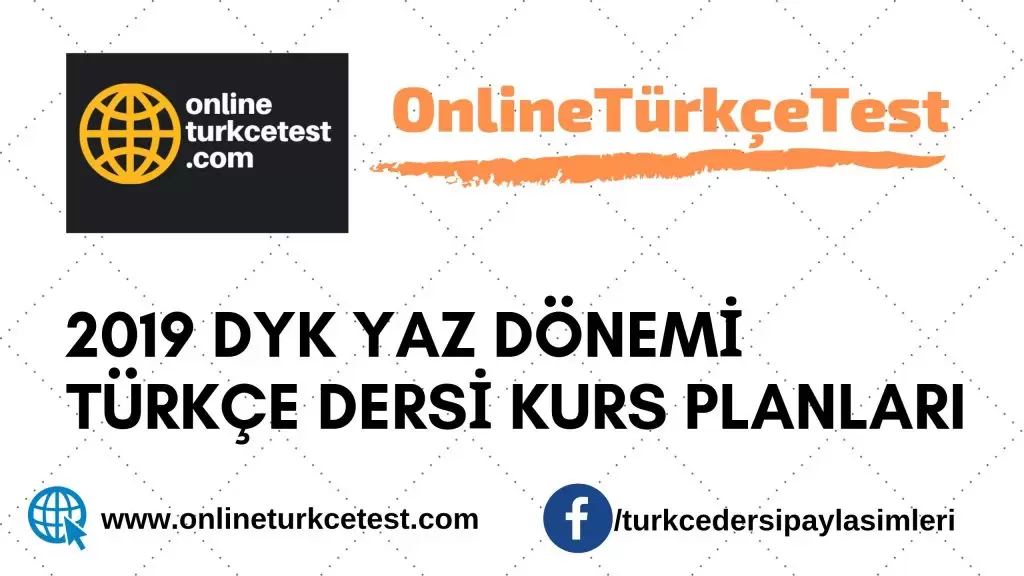 2019 DYK Türkçe Yaz Dönemi Yıllık Planları