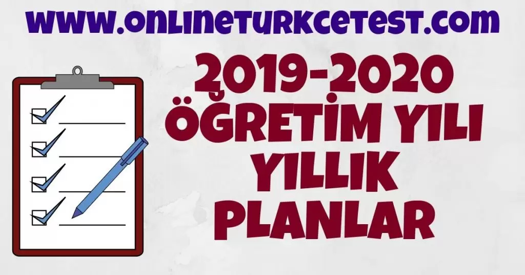 2019-2020 Öğretim Yılı Türkçe Dersi Yıllık Planlar