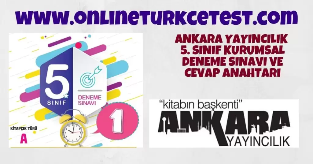Ankara Yayıncılık 5. Sınıf 1. Kurumsal Deneme Sınavı