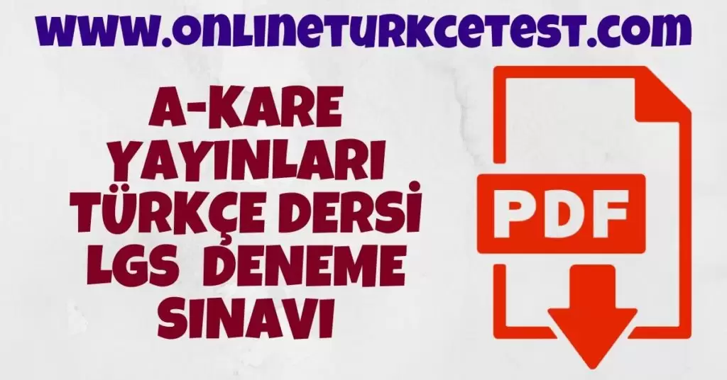 A-Kare Yayınları LGS Türkçe Deneme Sınavı İndir