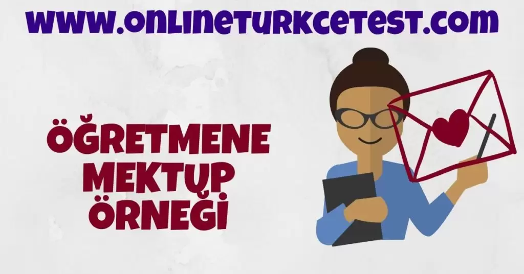 Öğretmene Mektup Örneği