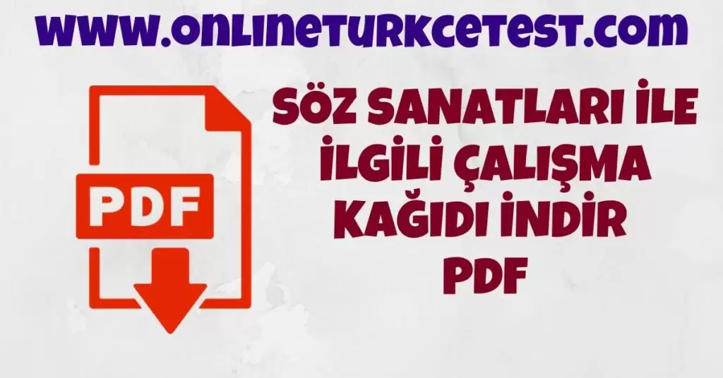 Söz Sanatları İle İlgili Çalışma Kağıdı