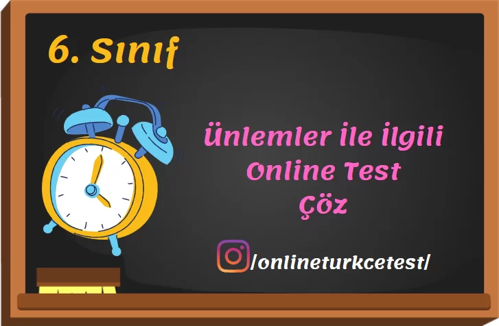 6. Sınıf Ünlemler İle İlgili Online Test Çöz
