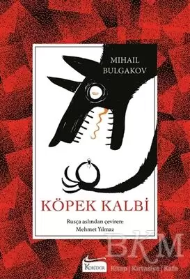 “Köpek Kalbi” Kitabının Özeti