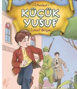 “Küçük Yusuf” Kitabı İle İlgili Online Test Çöz
