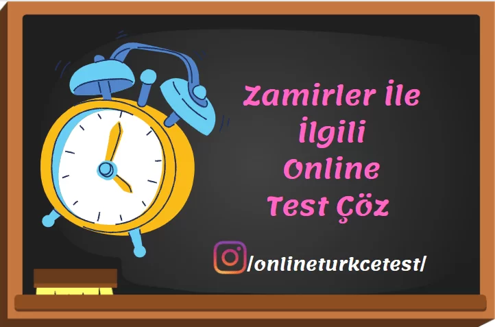 Zamirler İle İlgili Online Test (14 Soru)