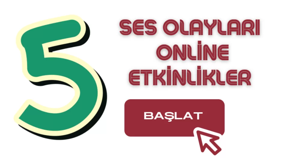 5. Sınıf Ses Olayları İle İlgili Etkileşimli Etkinlikler