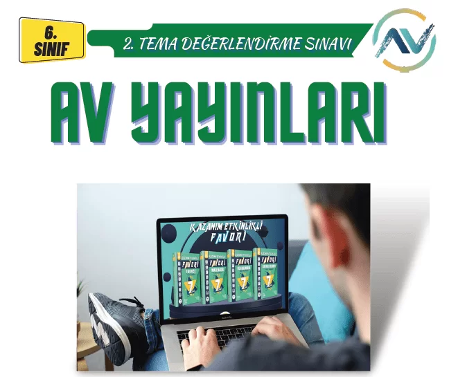 6. Sınıf Türkçe 2. Tema Değerlendirme Sınavı