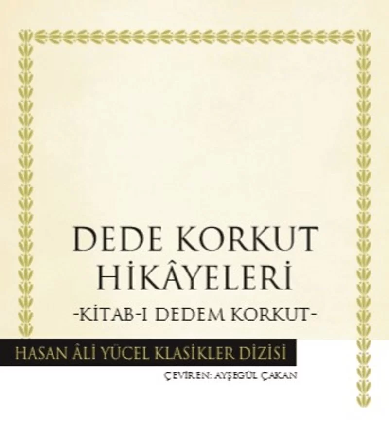 “Dede Korkut Hikâyeleri” Kitabı İle İlgili Online Test