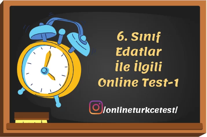Edatlar İle İlgili Online Test-2