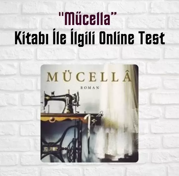 “Mücella” Kitap Soruları ve Cevapları