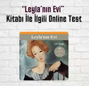 Leyla'nın Evi Kitap Testi